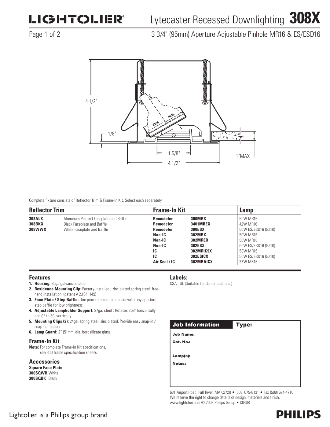 Lightolier 308X specifications Lytecaster Recessed Downlighting , 4 95mm Aperture Adjustable Pinhole MR16 & ES/ESD16 